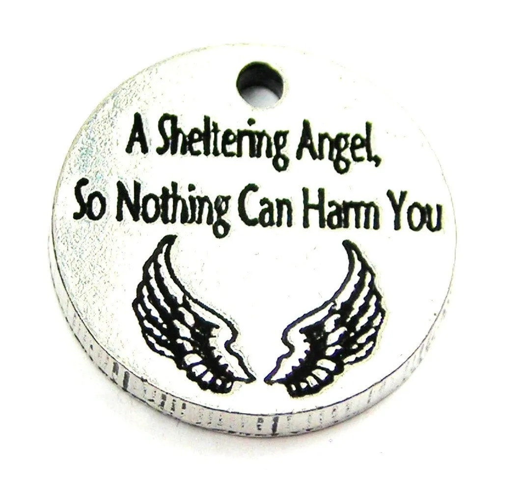 A Sheltering Angel So Nothing Can Harm You Genuine American Pewter Charm