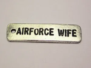 Air Force Wife Tab Genuine American Pewter Charm