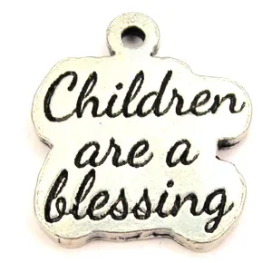 Children Are A Blessing Genuine American Pewter Charm