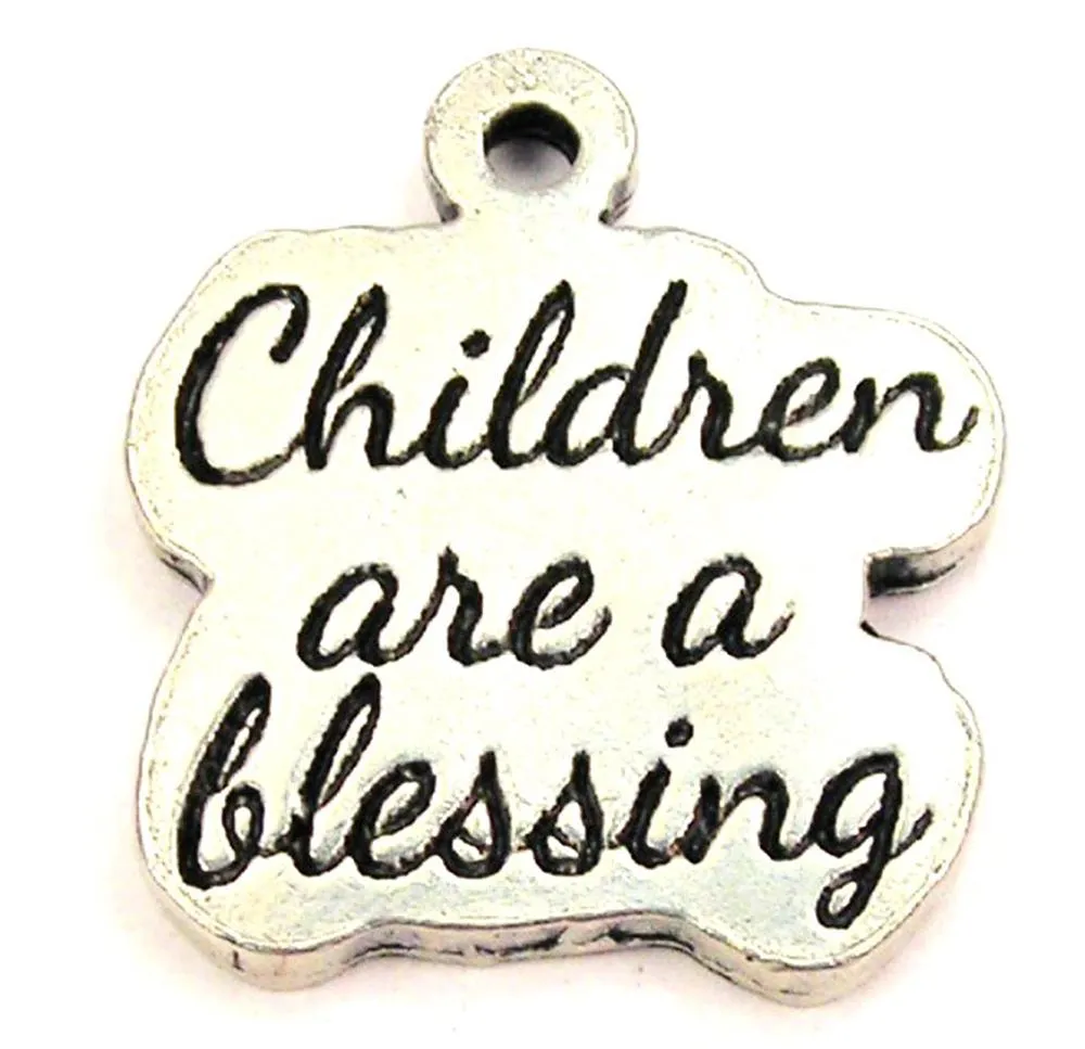 Children Are A Blessing Genuine American Pewter Charm