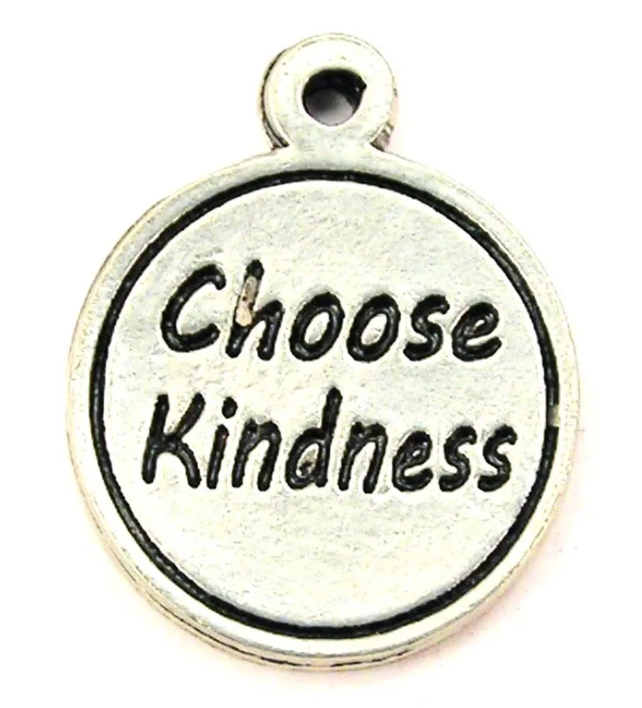 Choose Kindness Genuine American Pewter Charm
